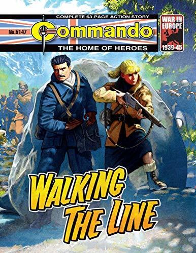 Commando #5147: Walking The Line