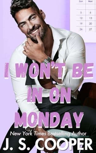 I Won't Be In On Monday