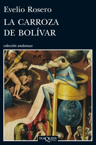 La carroza de Bolívar (Andanzas)