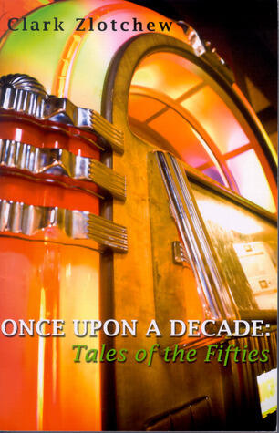Once Upon a Decade: Tales of the Fifties