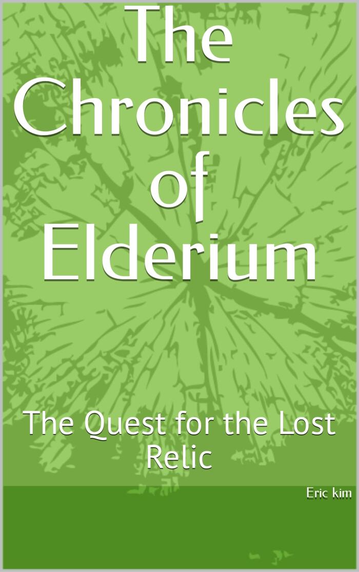 The Chronicles of Elderium: The Quest for the Lost Relic