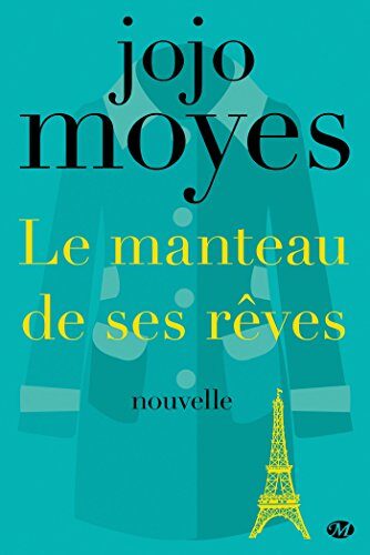 Le manteau de ses rêves