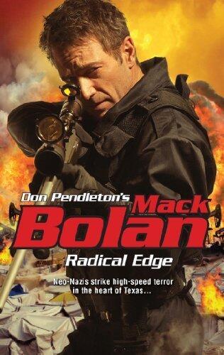 Radical Edge: A Mack Bolan Action Adventure of High-Octane Suspense and Domestic Terrorism