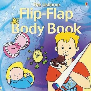 The Usborne Flip Flap Body Book