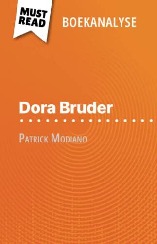 Dora Bruder van Patrick Modiano (Boekanalyse): Volledige analyse en gedetailleerde samenvatting van het werk
