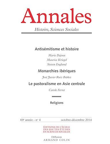 Annales Histoire, Sciences Sociales, 69e année N° 4, octobre-décembre 2014 :