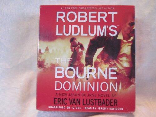 The Bourne Dominion by Robert Ludlum and Eric Van Lustbader Unabridged CD Audiobook