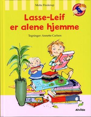 Lasse-Leif er alene hjemme
