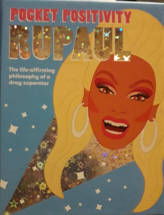 Rupaul Pocket Positivity