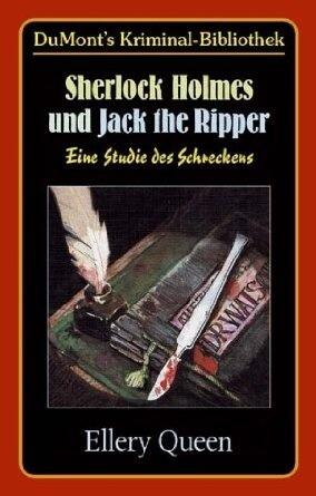 Sherlock Holmes und Jack the Ripper: Eine Studie des Schreckens
