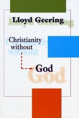 Christianity Without God