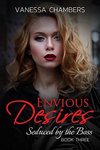 Envious Desires: