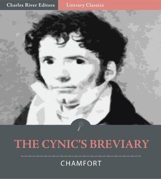 The Cynic's Breviary, The Maxims and Anecdotes