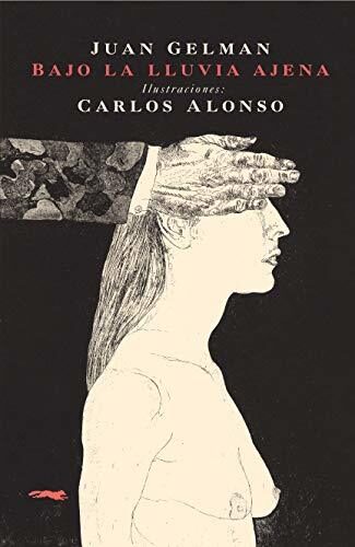 Bajo la lluvia ajena -bolsillo-