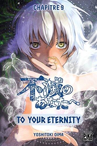 To Your Eternity Chapitre 009: Une mort sensée