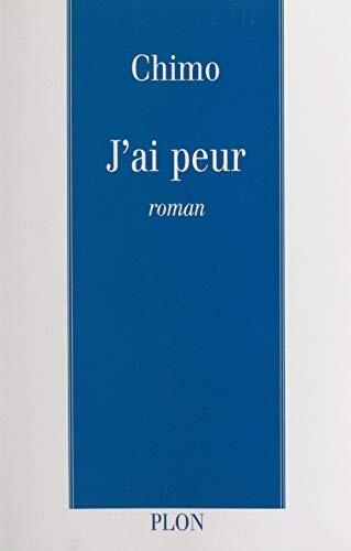 J'ai Peur