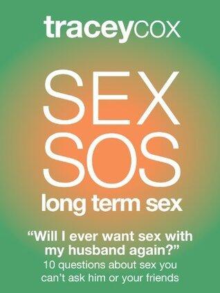 SEX SOS: Will I Ever Want Sex With My Husband Again? 10 questions about sex you can't ask him or your friends