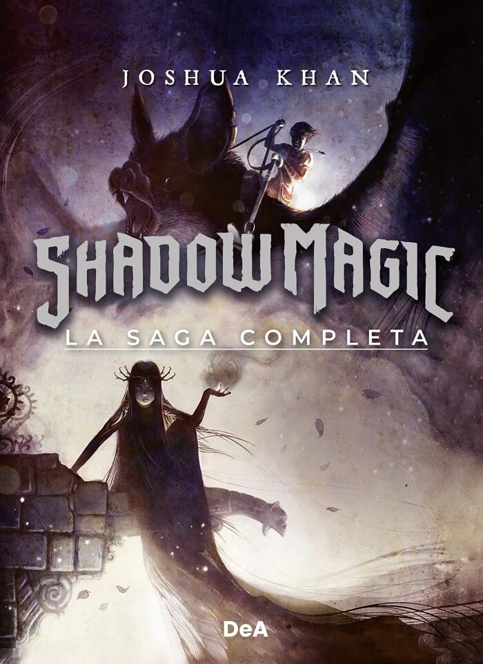 Shadow Magic: La Saga Completa