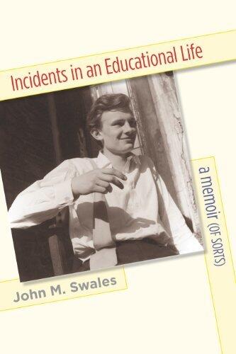 Incidents in an Educational Life: A Memoir