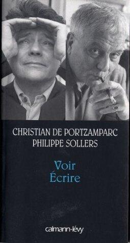 Voir Ecrire (Petite bibliothèque des idées)