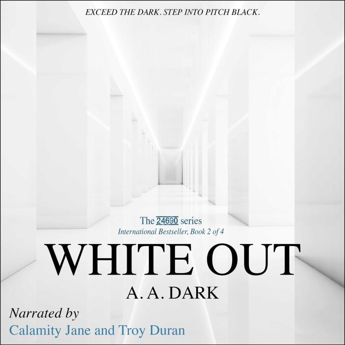 White Out: 24690 Series, Book 2