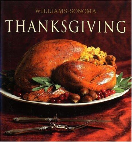 The Williams-Sonoma Collection: Thanksgiving