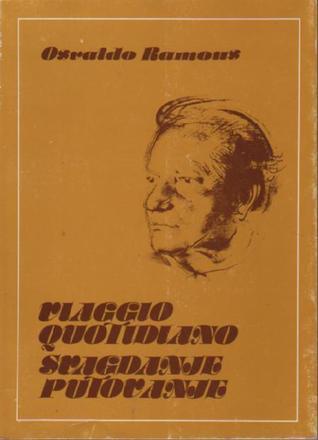 Viaggio quotidiano = Svagdanje putovanje