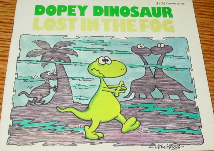 Dopey Dinosaur Lost in the Fog