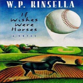 If Wishes Were Horses