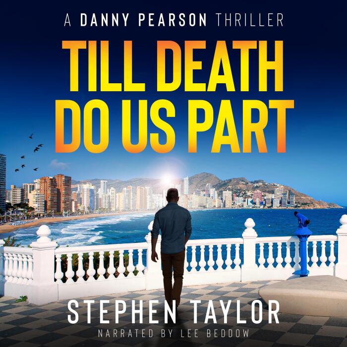 Till Death Do Us Part: The Danny Pearson Thriller Series, Book 11