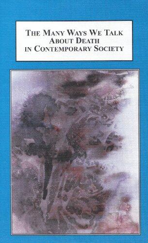 The Many Ways We Talk About Death in Contemporary Society (Interdisciplinary Studies in Portrayal and Classification)