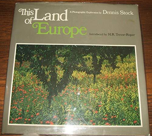 This Land of Europe: A Photographic Exploration