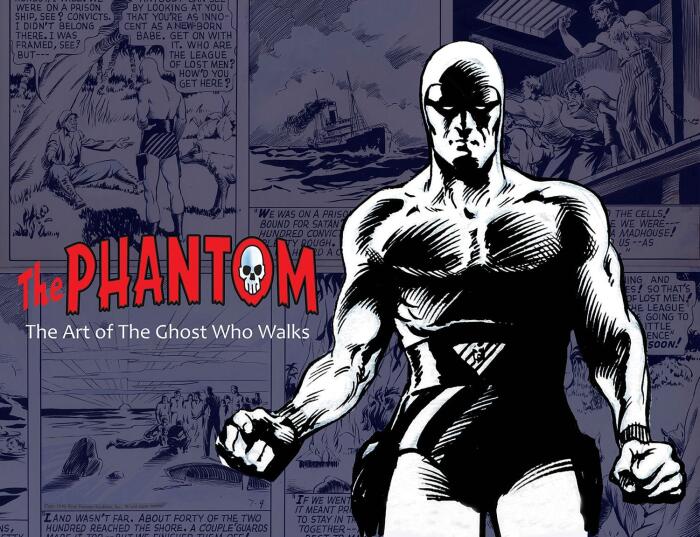 The Phantom: the Art of the Ghost Who Walks