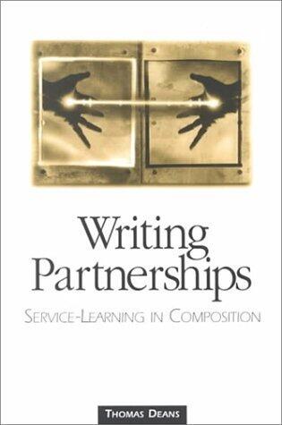 Writing Partnerships: Service-Learning in Composition