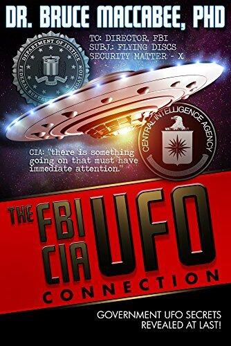 The FBI-CIA-UFO Connection: The Hidden UFO Activities of USA Intelligence Agencies