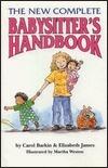 The New Complete Babysitter's Handbook