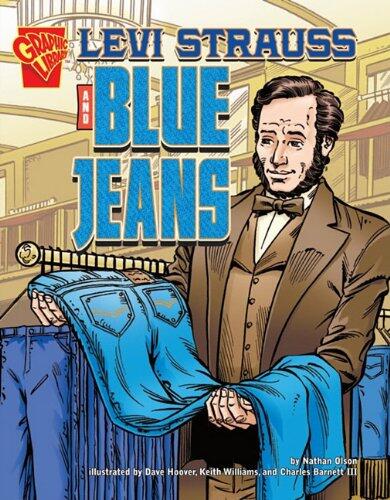 Levi Strauss and Blue Jeans