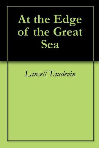 At the Edge of the Great Sea