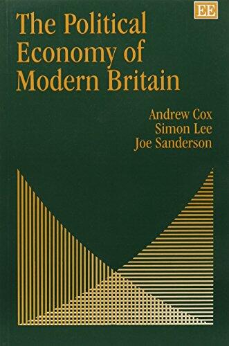The Political Economy of Modern Britain