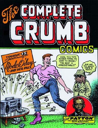 The Complete Crumb Comics, Vol. 15: Mode O'Day