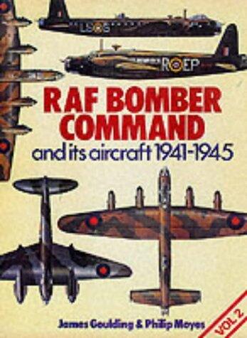 RAF Bomber Command and Its Aircraft 1941-1945