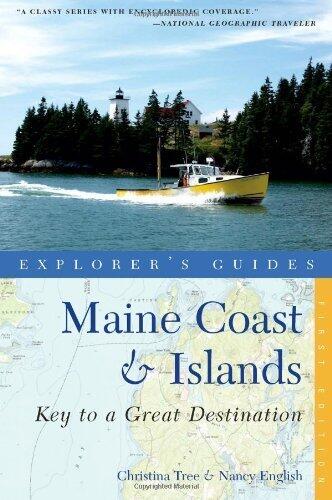 Explorer's Guide to Maine Coast & Islands: Key to a Great Destination