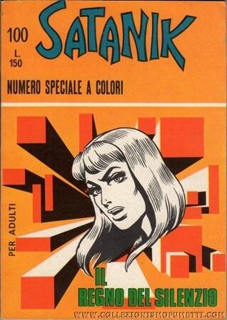 Satanik n. 100:  Il regno del silenzio