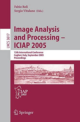Image Analysis and Processing Iciap 2005