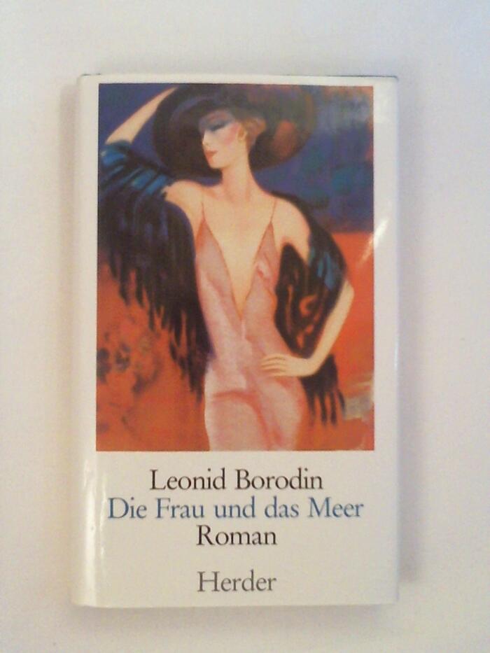 Die Frau und das Meer. Roman