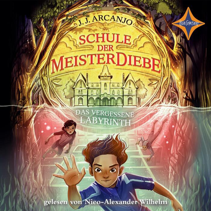 Das vergessene Labyrinth: Schule der Meisterdiebe 2