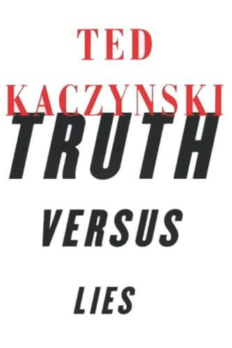 Truth versus Lies