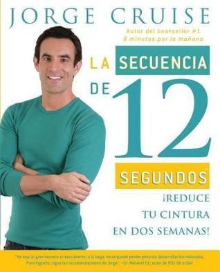 La Secuencia de 12 Segundos