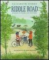 RIDDLE ROAD: Puzzles in Poems and Pictures