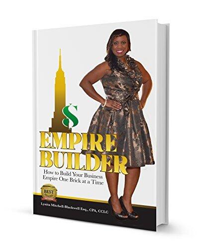 Empire Builder: How to Build Your Business Empire One Brick At A Time